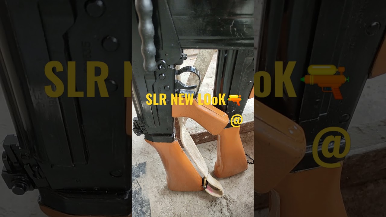 #SLR weapon New look#
