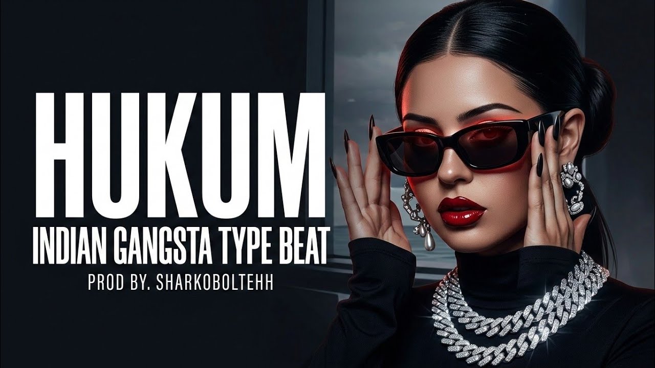 HUKUM | INDIAN GANGSTA TYPE BEAT | DARK TRAP TYPE BEAT 2026 | PROD BY @Sharkoboltehh  