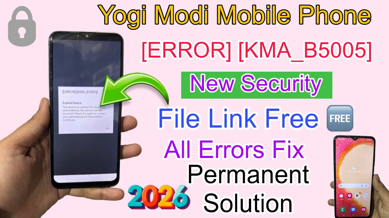 Samsung Knox manage account sign up error kma_b5005 || Samsung a04e || yogi modi phone 2026 Security