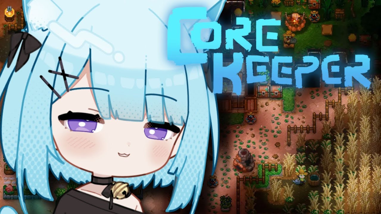 Core Keeper เอาใหม่ ไลฟ์ครั้งสุดท้ายก่อนย้ายคอม