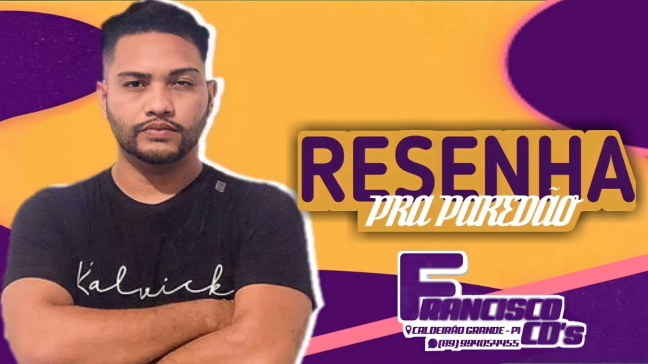 KARLLOS VIANNA - CD RESENHA PRA PAREDÃO - FEVEREIRO 2022