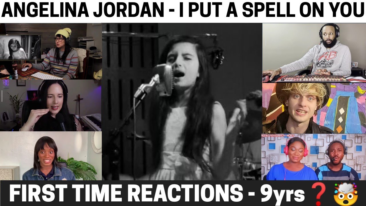 7 Reactors First Time Hearing ANGELINA JORDAN - I PUT A SPELL ON YOU REACTION!!!😱 #angelinajordan