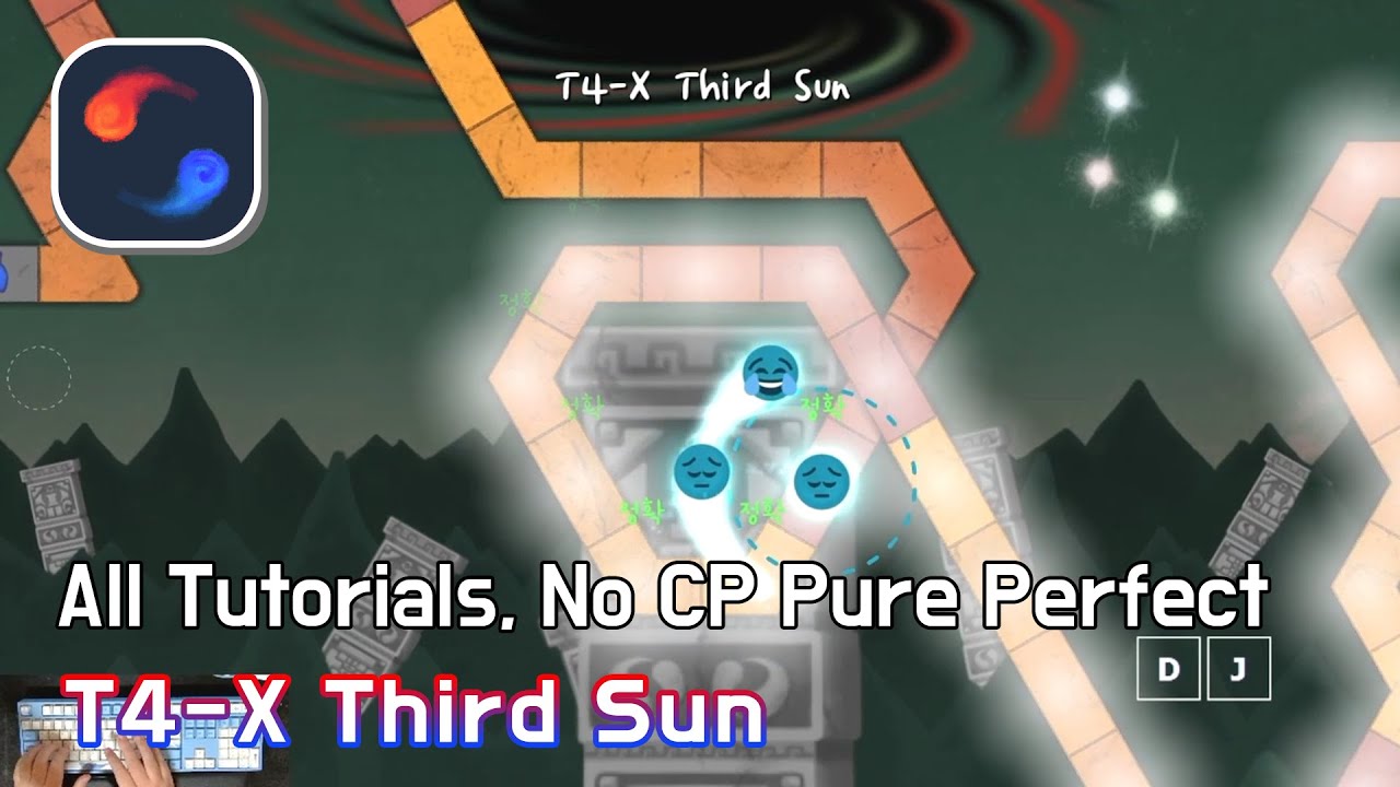 [ADOFAI Neo Cosmos] T4-X Third Sun (All Tutorials, No Checkpoint Pure Perfect)