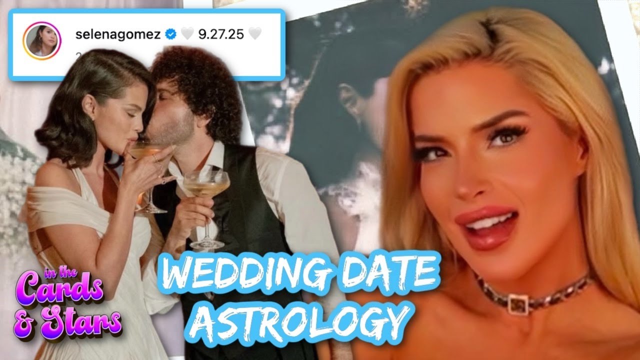 Selena Gomez & Benny Blanco’s Wedding Astrology Reading 🔮💍 | Event Chart Deep Dive