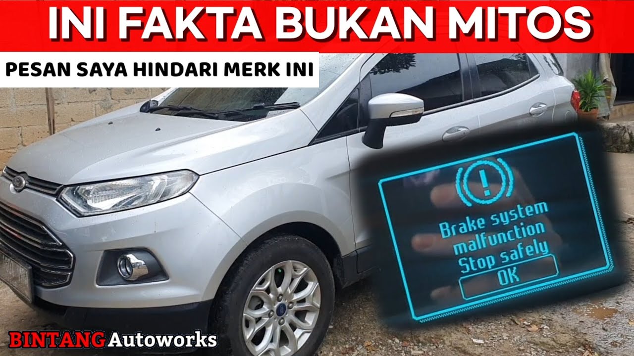 HINDARI MERK INI‼️Penyebab Ford Ecosport Selalu Bermasalah Modul ABS Adalah Hal ini Pemicunya