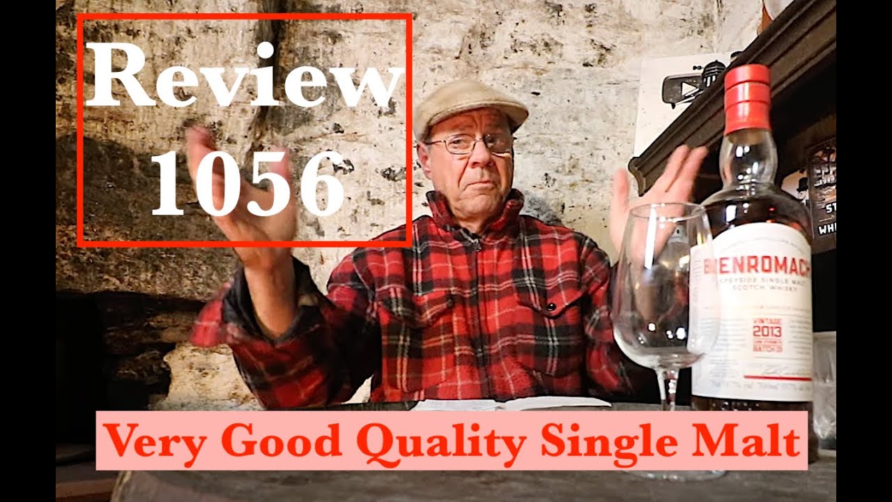 ralfy review 1056 - Benromach 2013 Vintage @59.7%vol: