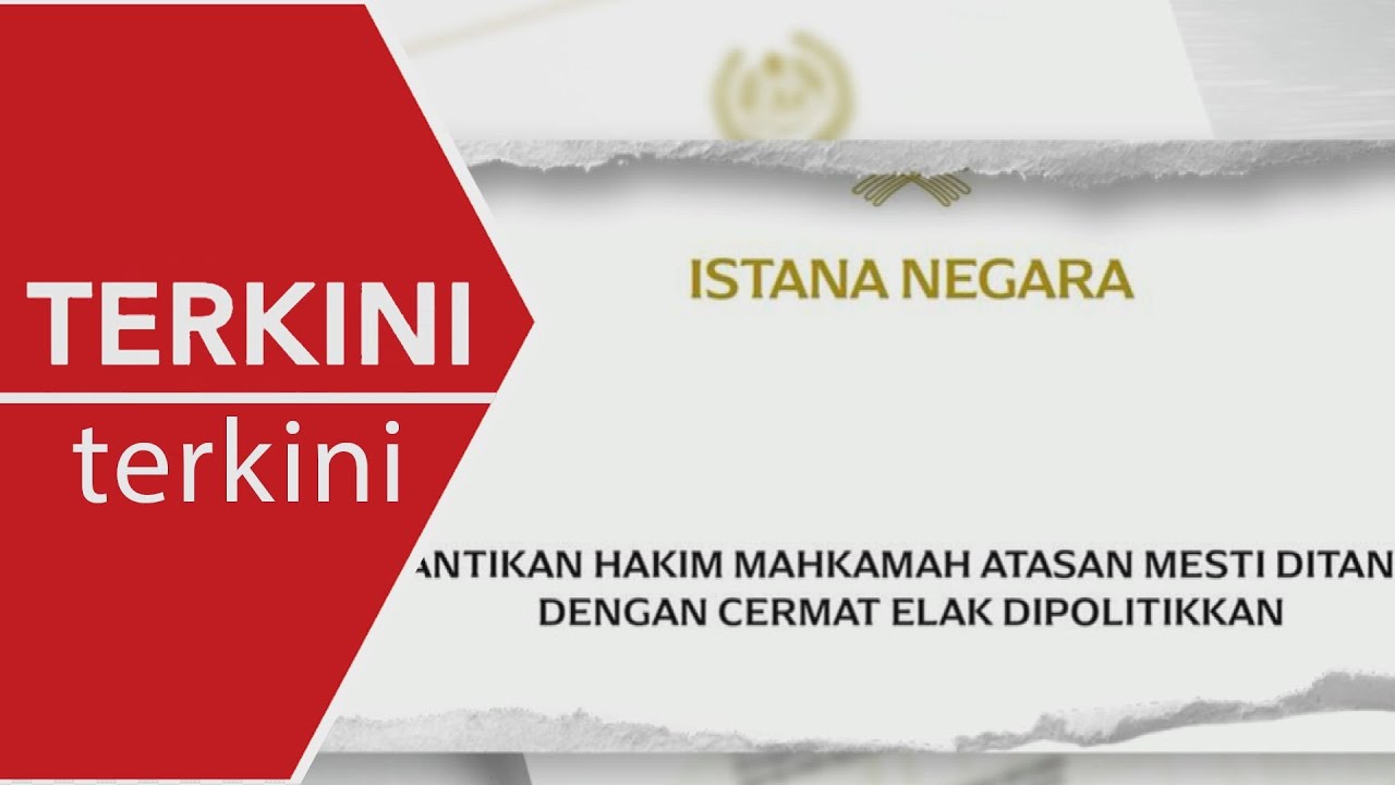 [TERKINI] Cermat tangani pelantikan hakim, elak dipolitikkan