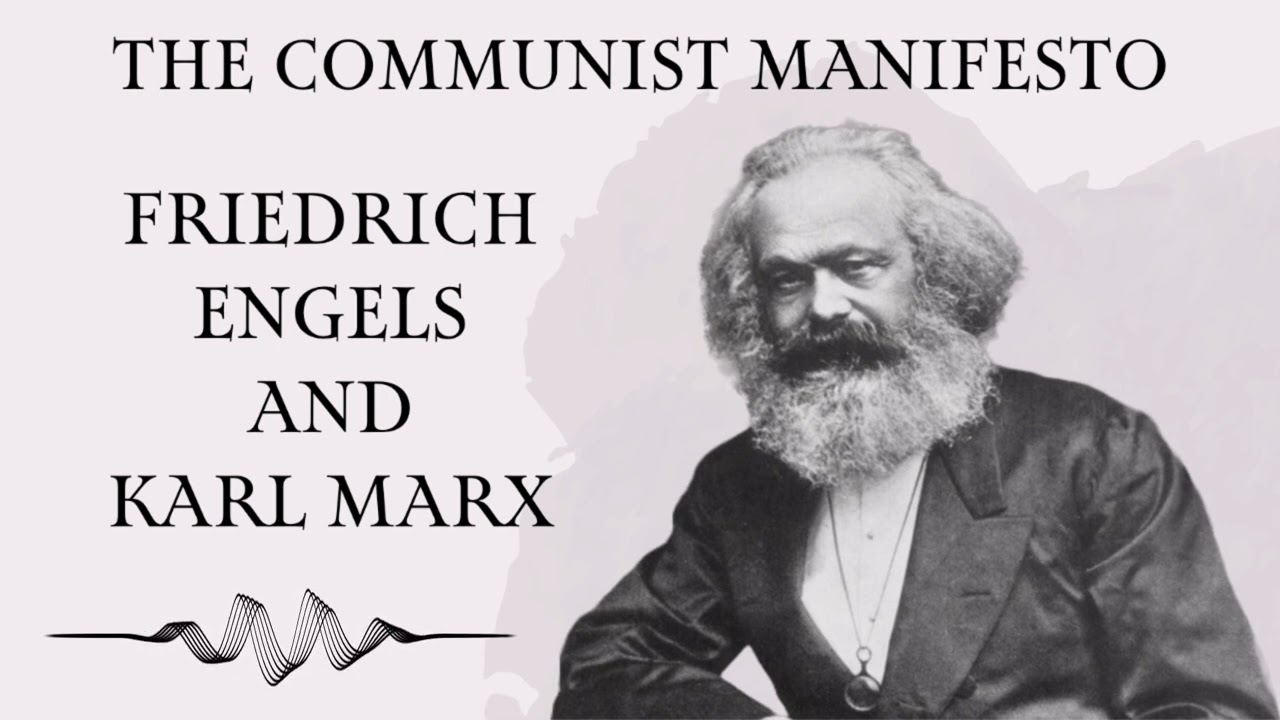 THE COMMUNIST MANIFESTO - KARL MARX #audiobook #karlmarx #communism #socialism #audiobooks #audio