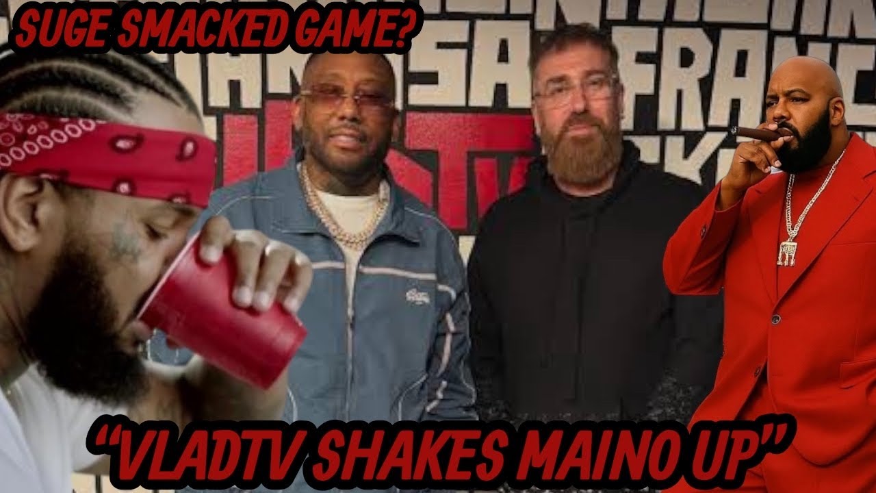 VLADTV EXPOSES MAINO’S LIES: “YOU CLOUT CHASE GAME ABOUT SUGE SMACKING HIM?!”