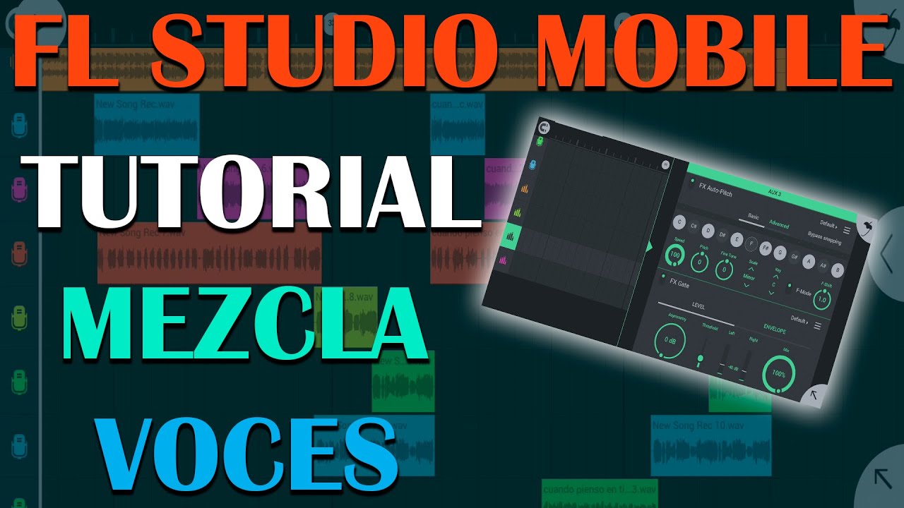 Como Mezclar Voces de Rap en FL STUDIO MOBILE 2022