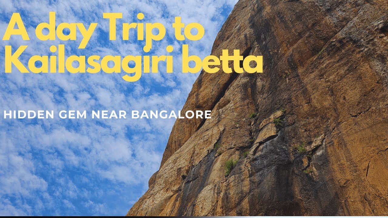 Kailasagiri Betta Trek | Hidden Hilltop Temple Near Bangalore | One Day Trip