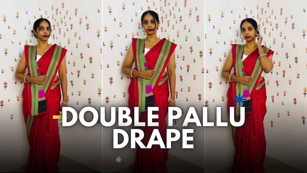 Double Pallu Saree Draping with ONE Saree, a simple trick for a grand look 