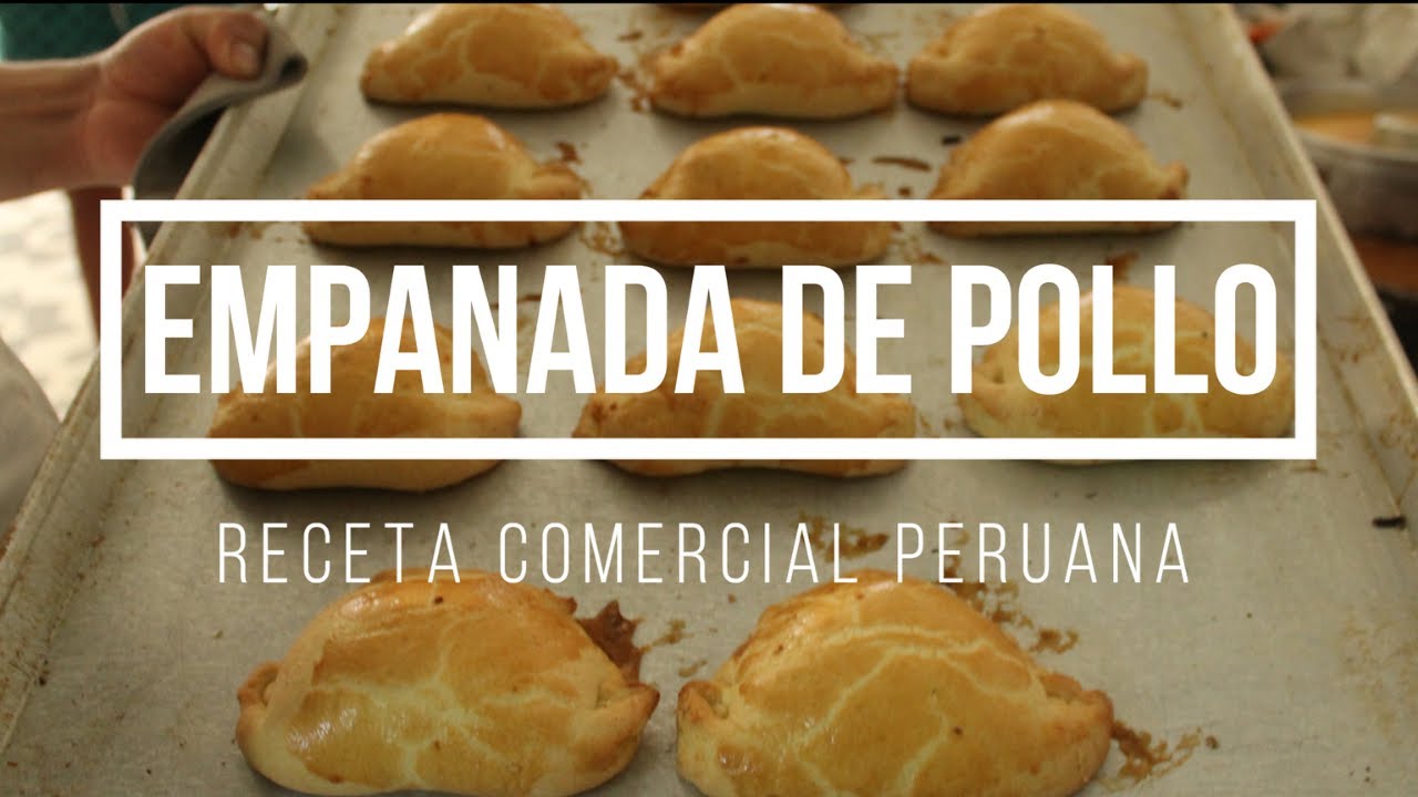COMO HACER EMPANADA DE POLLO / RECETA COMERCIAL / SUPER FACIL