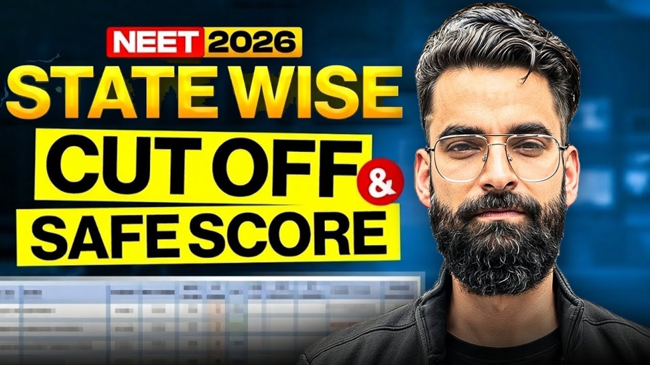 NEET 2026: All State-wise Cutoff, Safe Score & Closing Ranks! By Wassim Bhat 