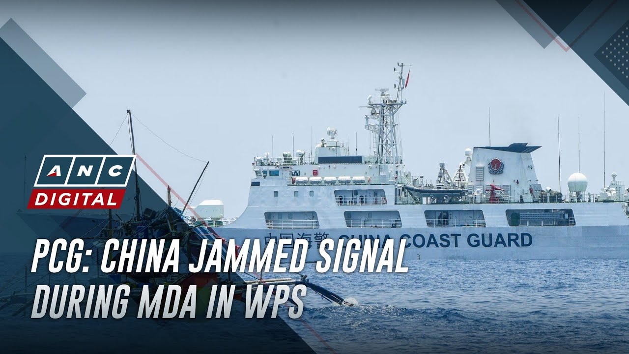 PCG accuses China of signal jamming near Bajo de Masinloc | ANC