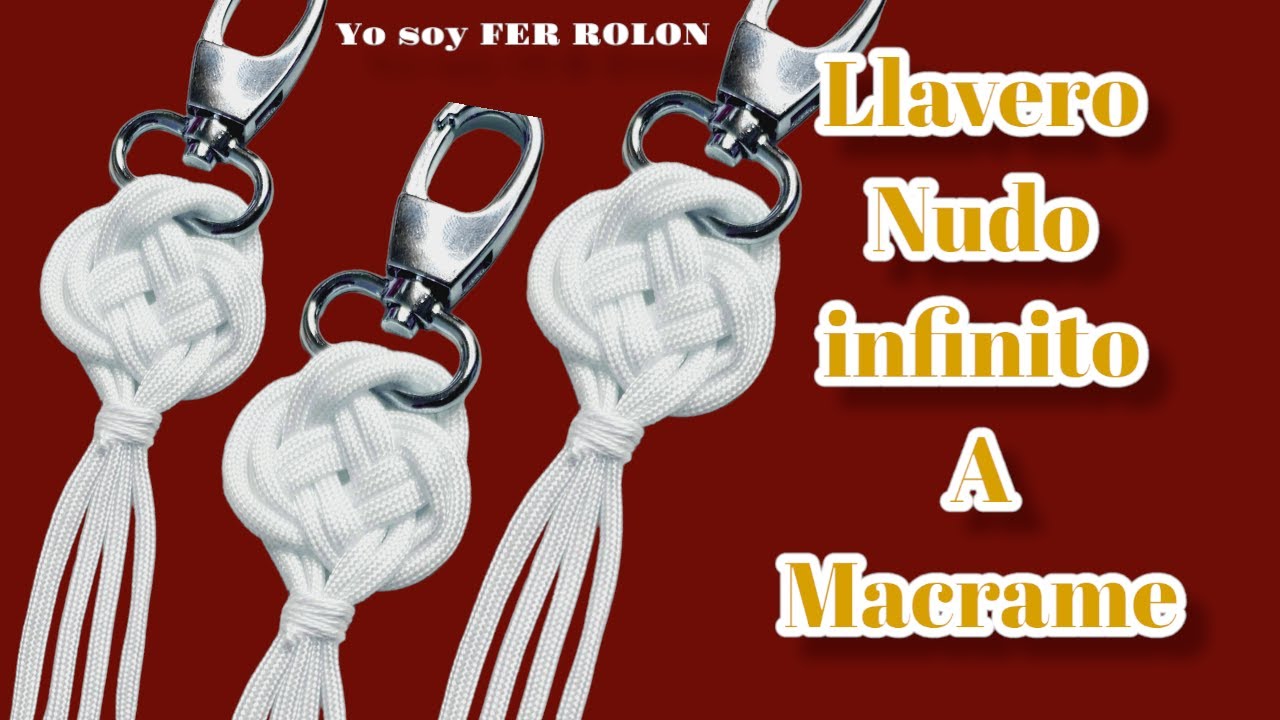 LLAVERO NUDO INFINITO //MACRAMEPASOAPASO// FER ROLON