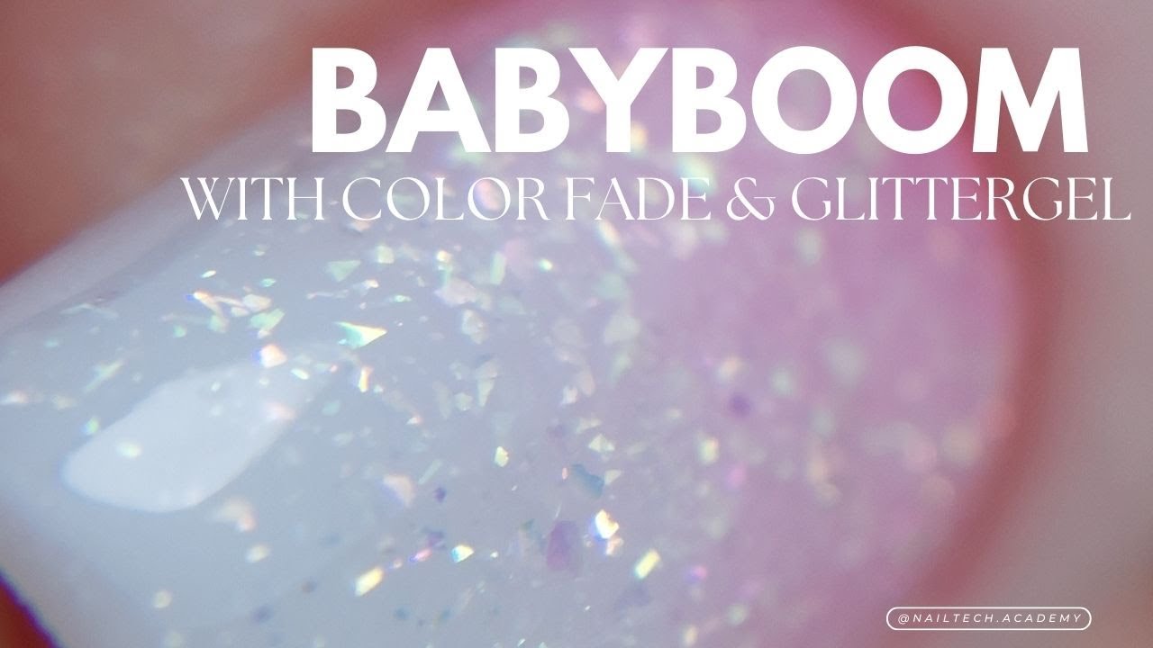 FULL TUTORIAL BABYBOOM with COLORFADE and glitter GEL!