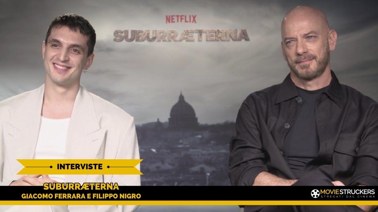SUBURR&AElig;TERNA - Intervista a Giacomo Ferrara e Filippo Nigro