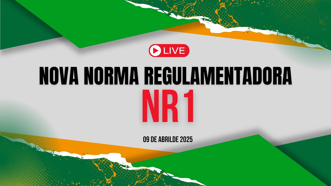 Live esclarecendo as mudanças obrigatórias da nova NR1, que entra em vigor em 25 de maio.