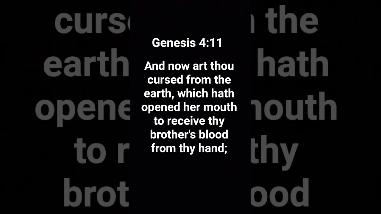 Genesis chapter 4 verse 11 KJV Holy Bible