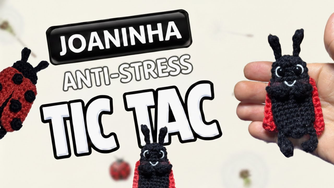 TIC-TAC DE CROCHÊ JOANINHA 🐞❤️ Fácil, Rápido e lucrativo 💸