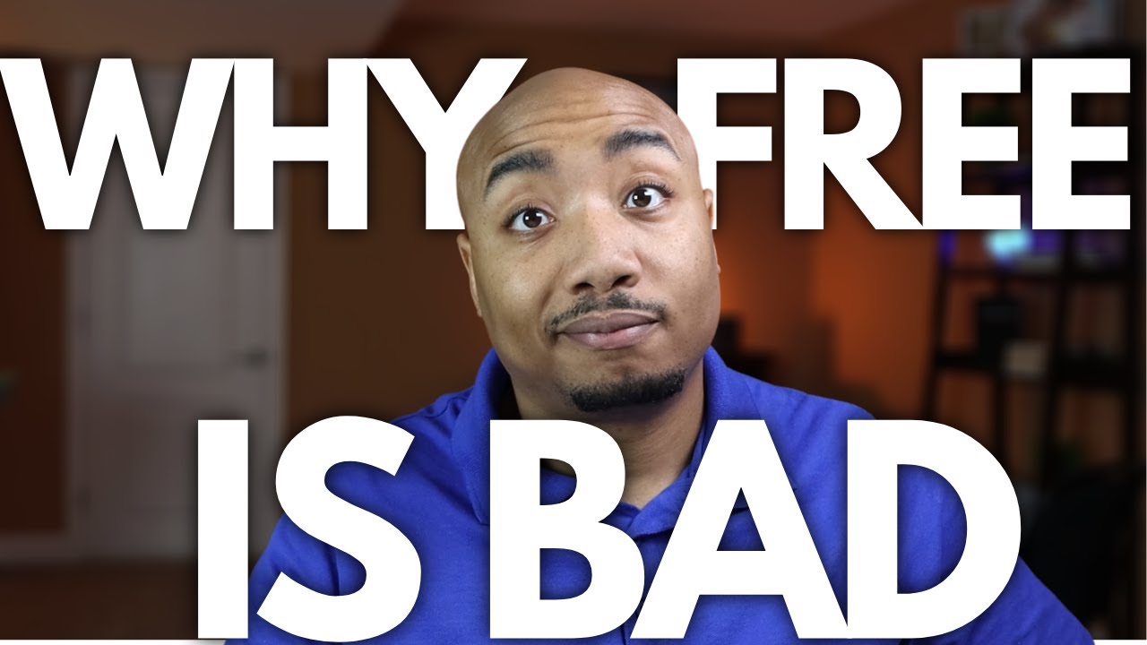FREE IS BAD FOR BUSINESS! (Entrepreneur/Small Business Advice)