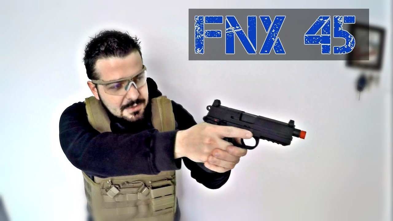 FNX 45 GBB CYBERGUN | Airsoft Review | FBAIRSOFT