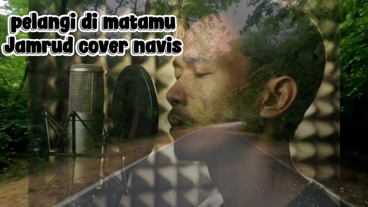 Pelangi Di Matamu – Jamrud (Slow Rock Cover by Navis) | Versi Galau & Keren