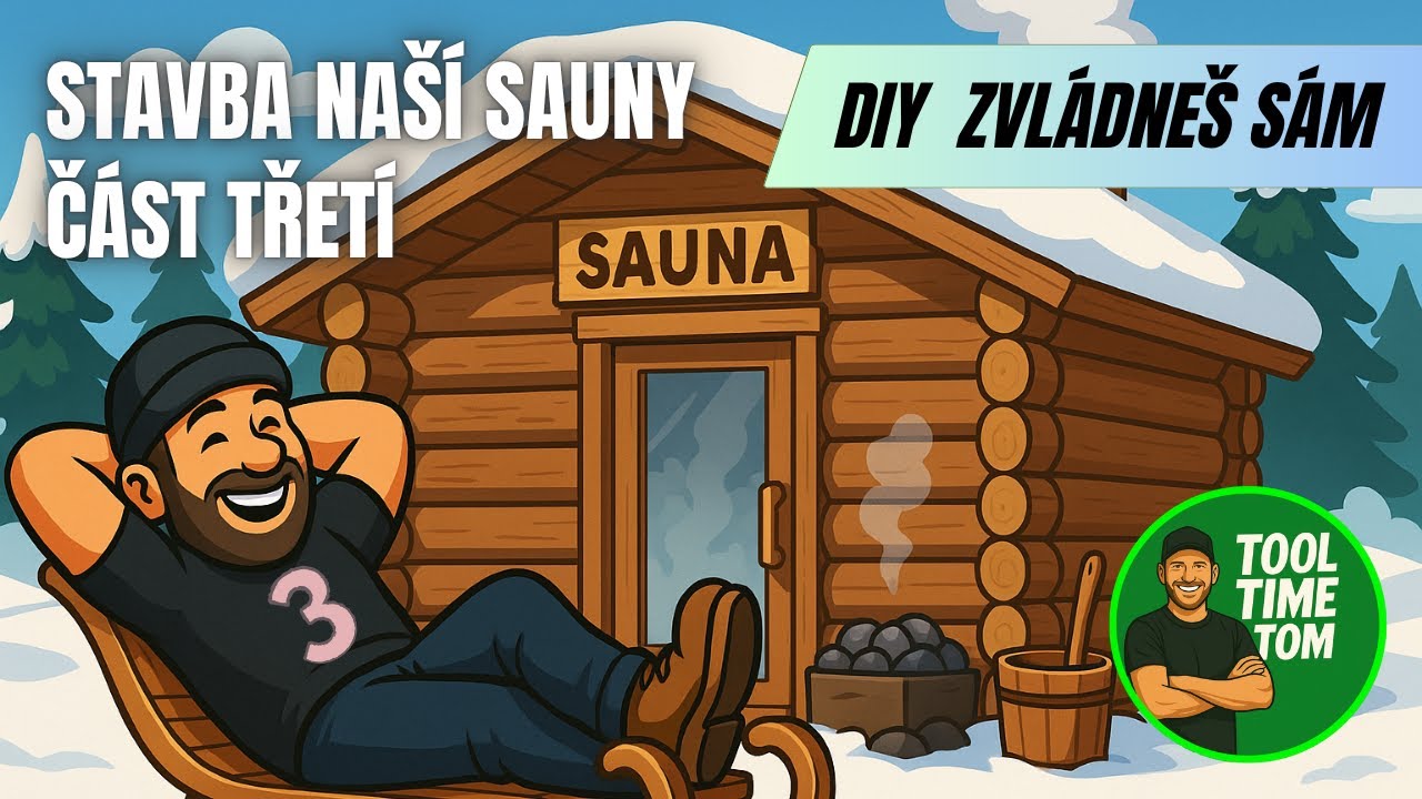 Jak postavit SAUNU? Díl 3: Průlom v projektu! Vyřezáváme a bouráme okno do sauny