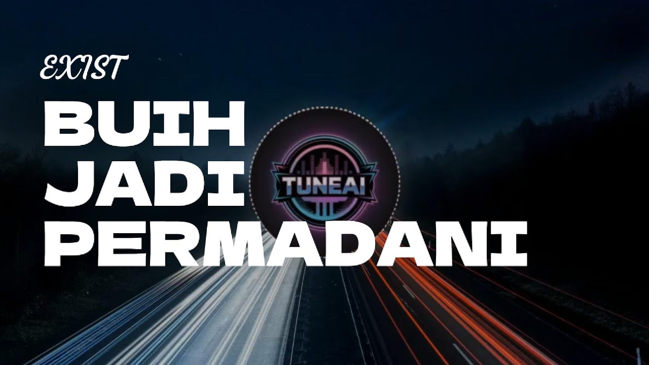 BUIH JADI PERMADANI – DJ Dangdut Remix Full Bass | Viral 2025