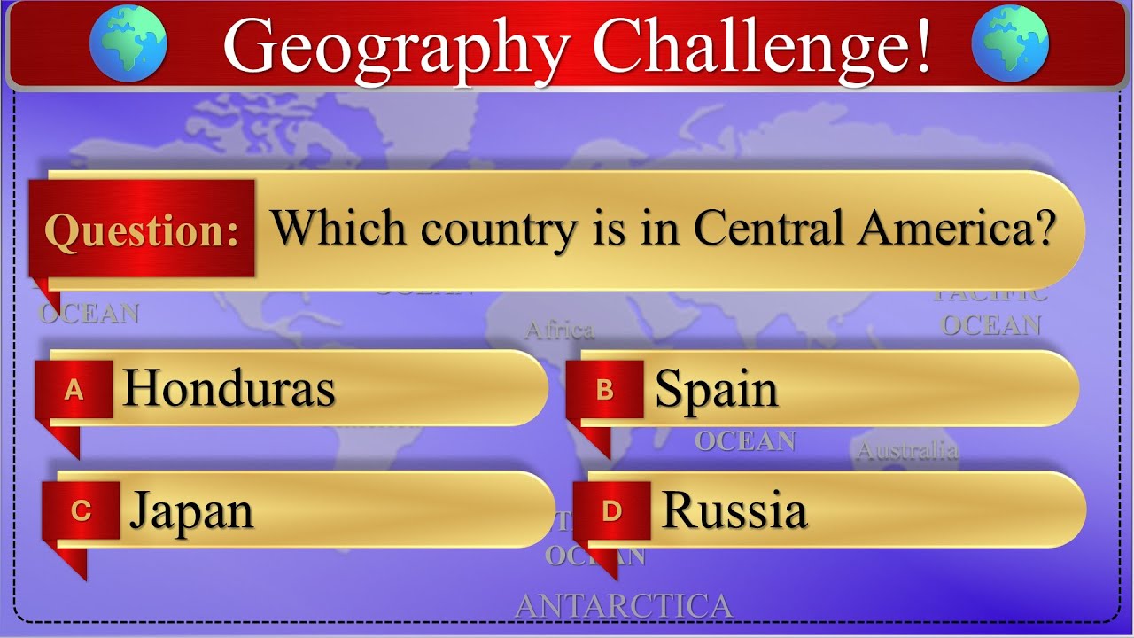 World geography important question | World Geography Quiz | How Many Can You Answer?