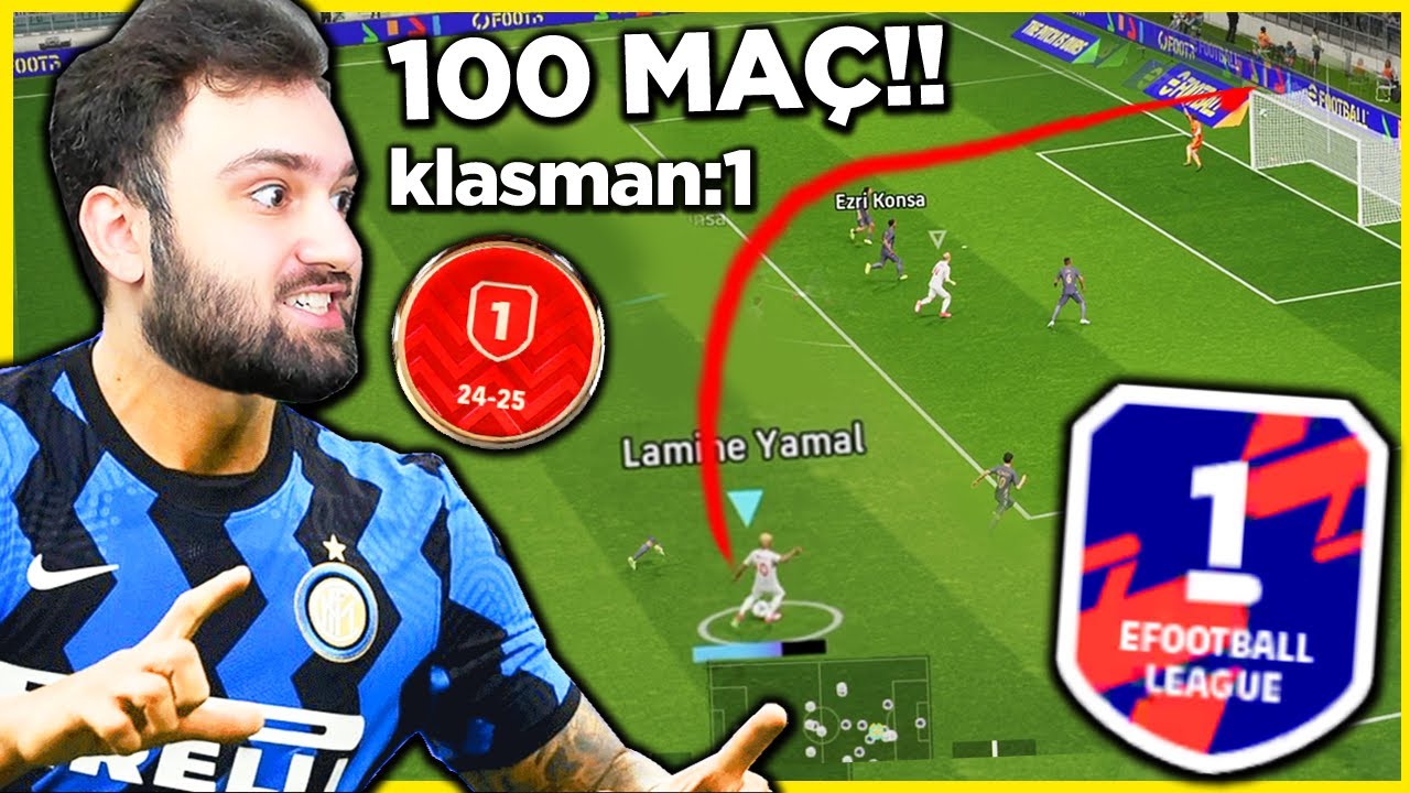 100 MA&Ccedil;!! KLASMAN 1 OLDUM🏆🏆 eFootball 2025 mobile
