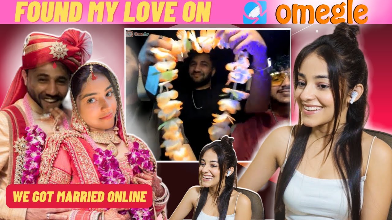 I Got Married on OMEGLE 😂❤️