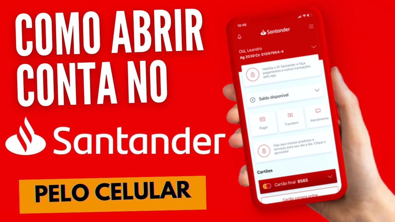 Como abrir conta Santander pelo celular (PASSO A PASSO)