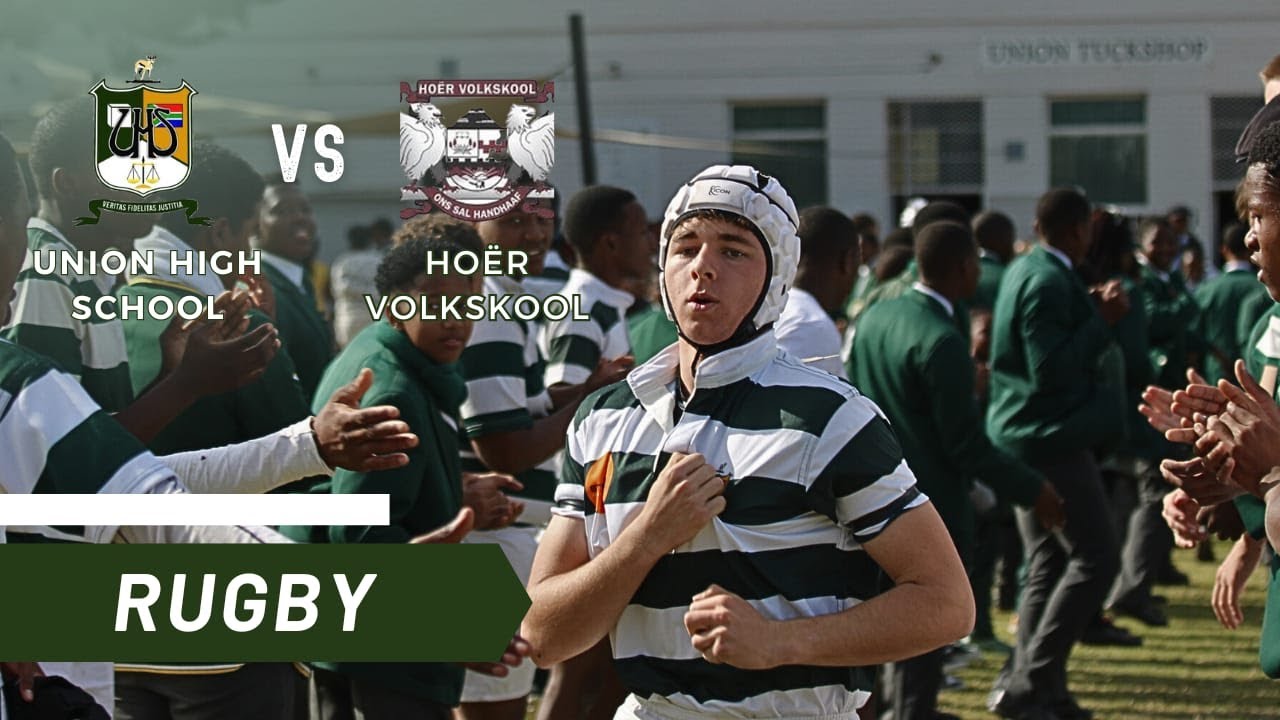 INTERSCHOOLS: Union High School vs Hoër Volkskool - Saturday Afternoon Rugby Stream