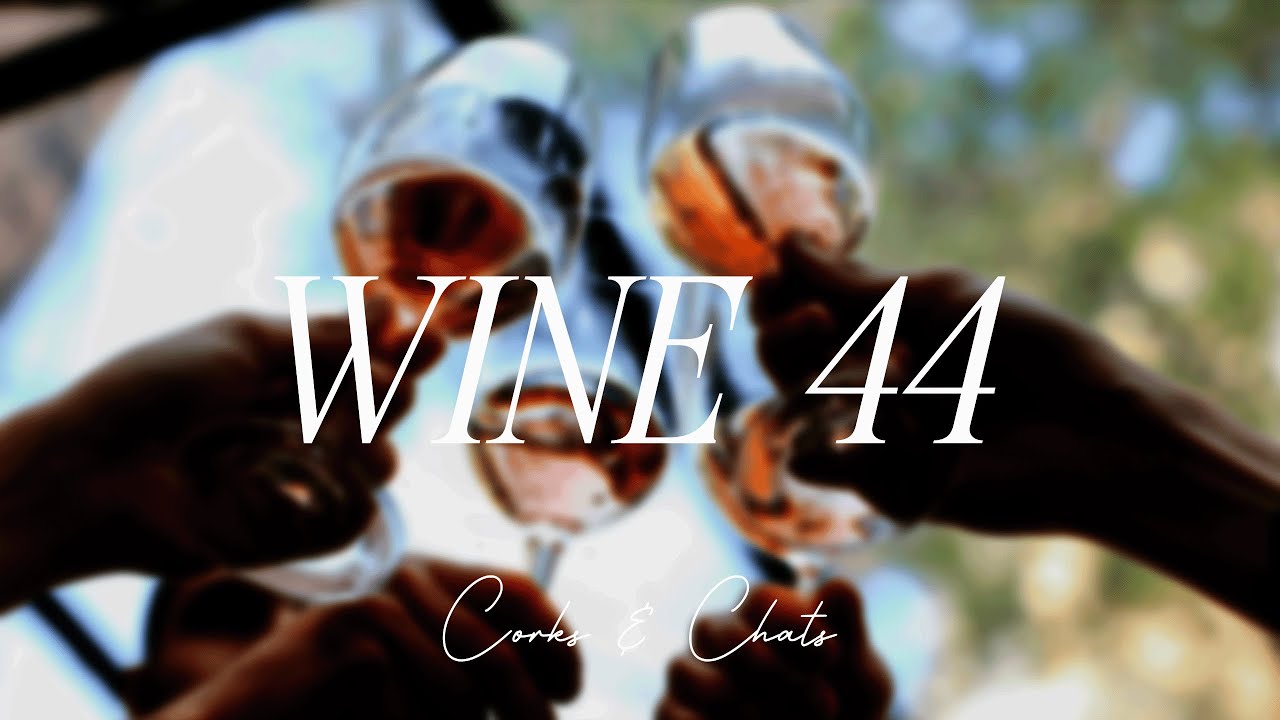 C&C Episode 9: Wine 44