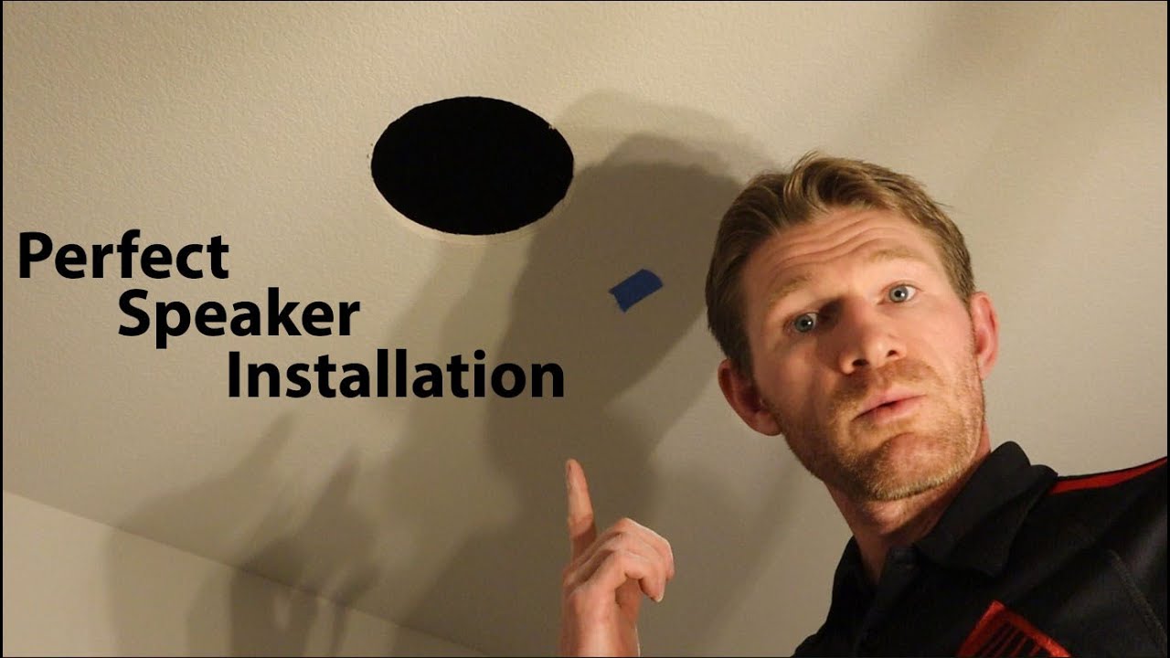 How To Install In Ceiling Speakers