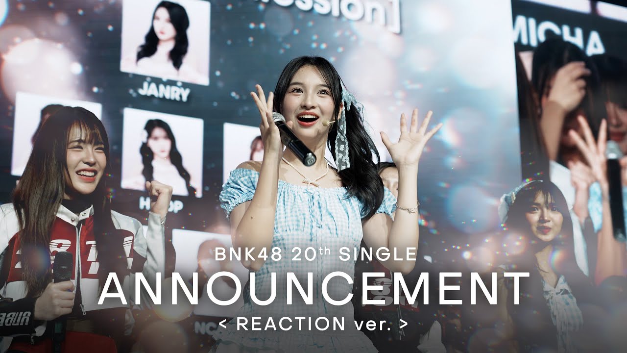 BNK48 20th Single Announcement (Reaction ver.) / BNK48