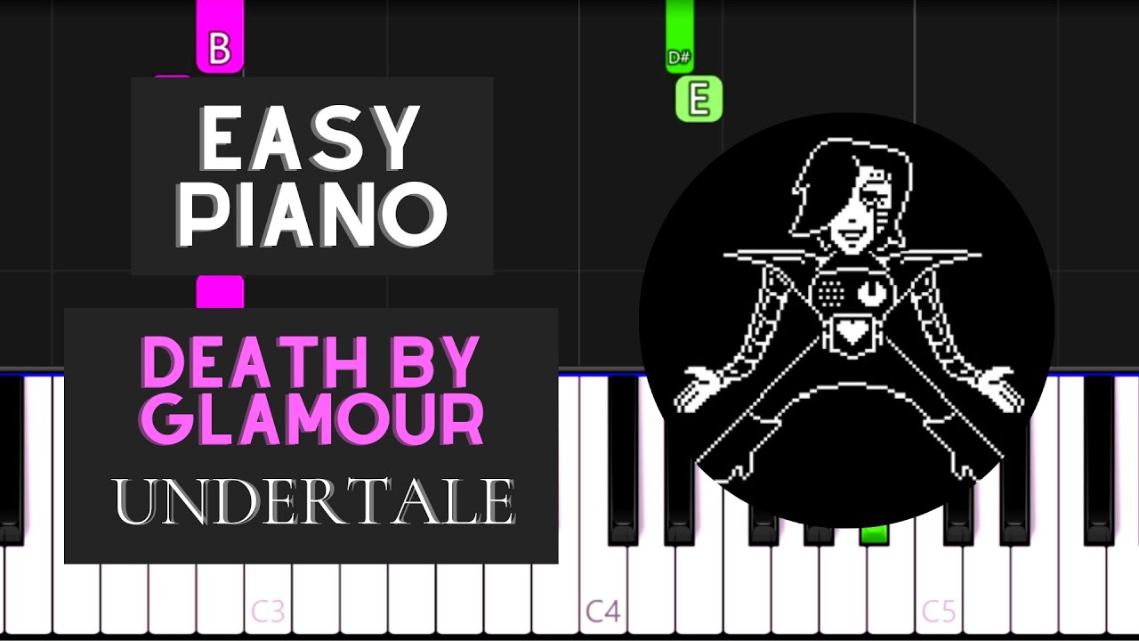 Death By Glamour (EASY Piano Tutorial) - Undertale