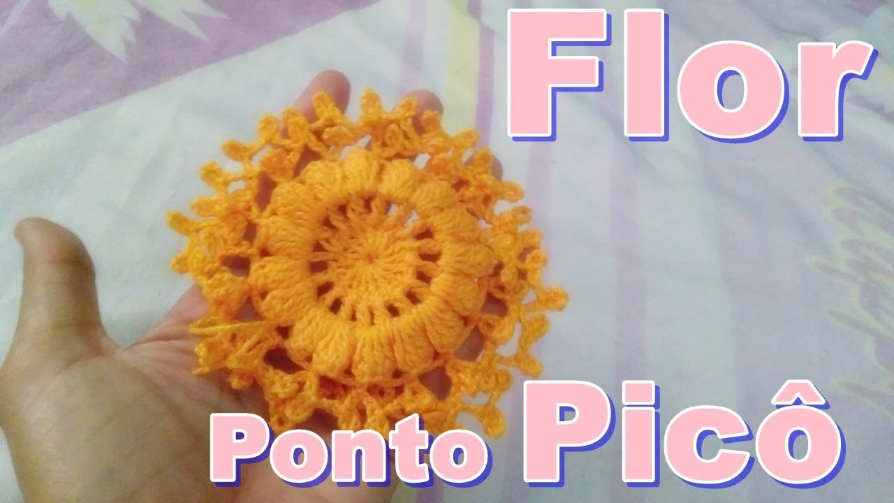 Como fazer uma Flor de Crochê com Ponto Picô
