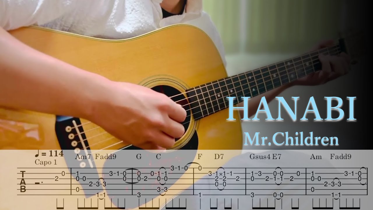 【TAB】HANABI / Mr.Children - Finger Style