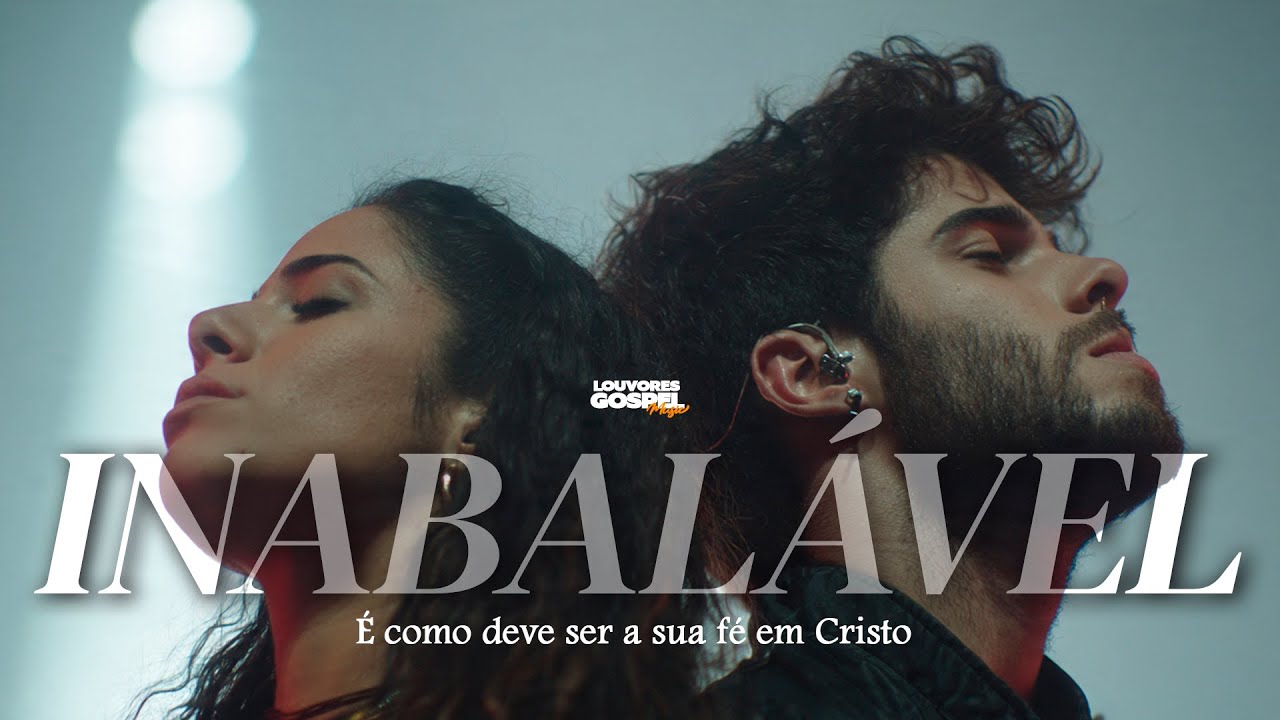 INABALÁVEL - O Louvor Mais Forte Para Renovar Suas Forças | Os Melhores Louvores de 2026