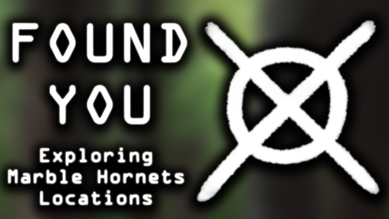 Found You: Exploring Marble Hornets Locations