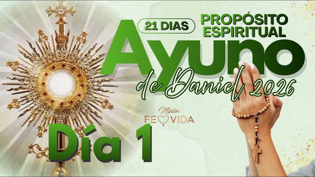✝️ AYUNO DE DANIEL DIA 1 BENDICIÓN DE LOS SACRAMENTALES