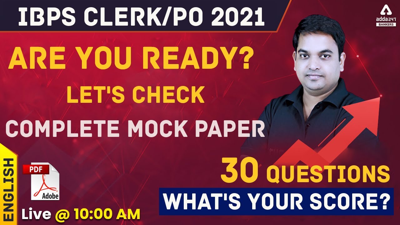 IBPS Clerk / PO 2021 | English | Complete Mock Paper 30 Questions