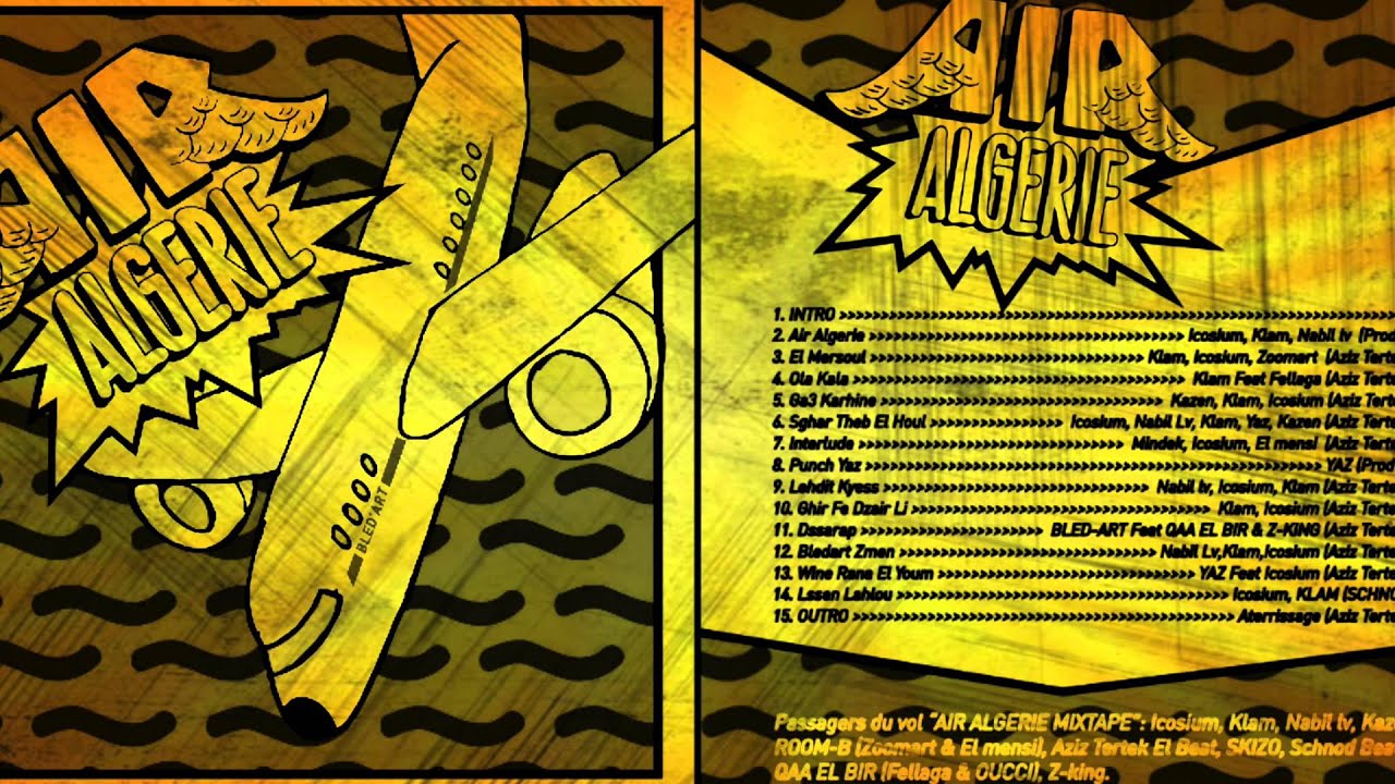 09- [ Bled'art ] Nabil L'youv , Icosium & Klam - Lehdith Kyasse - Mixtape AirAlgerie