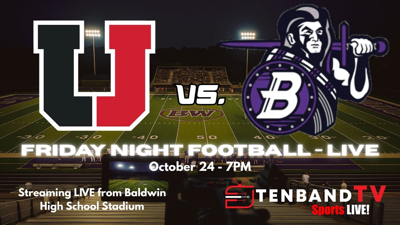 Upper St. Clair vs Baldwin - TBTV Sports HS Football Night LIVE! - Oct 24 2025