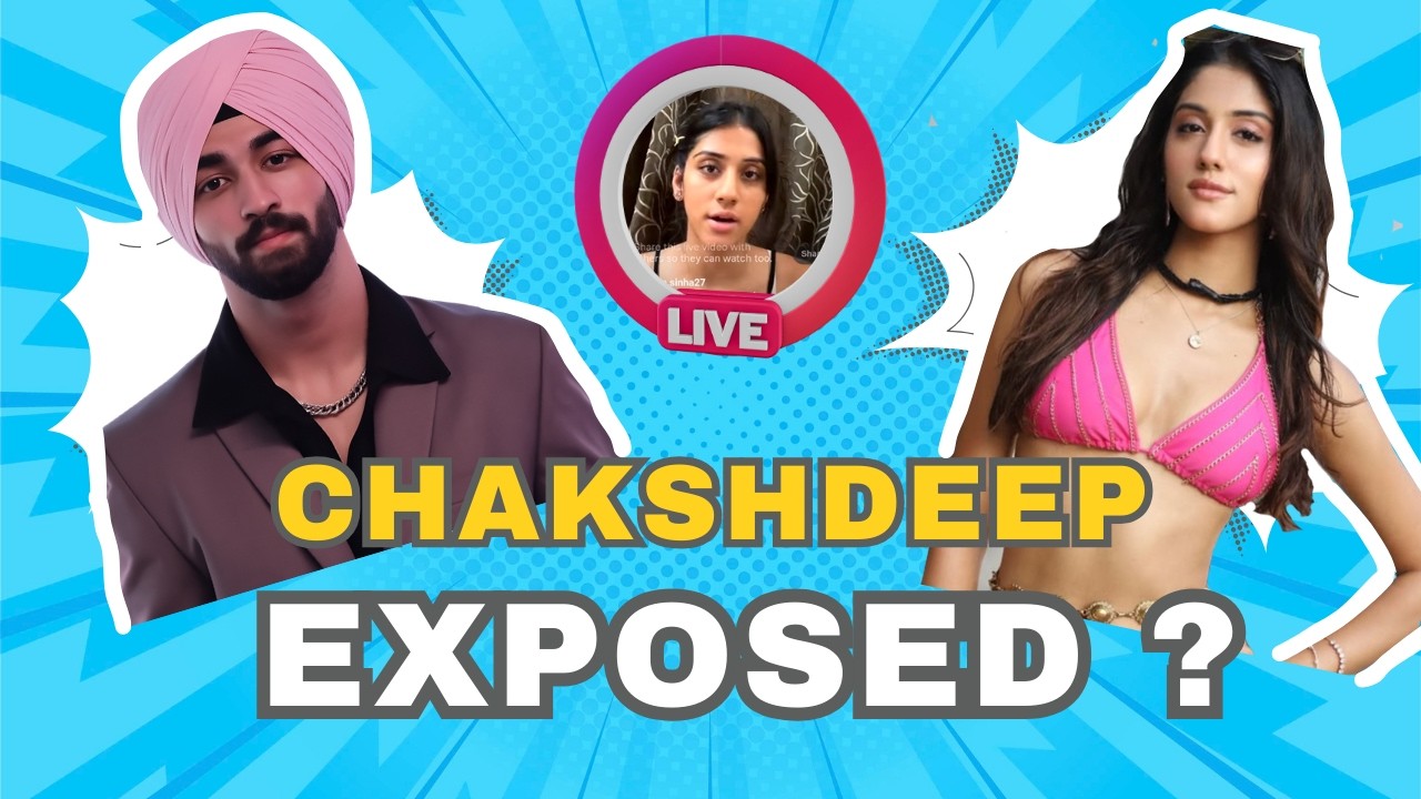 Anisha & Chakshdeep Controversy Explained | Splitsvilla X6
