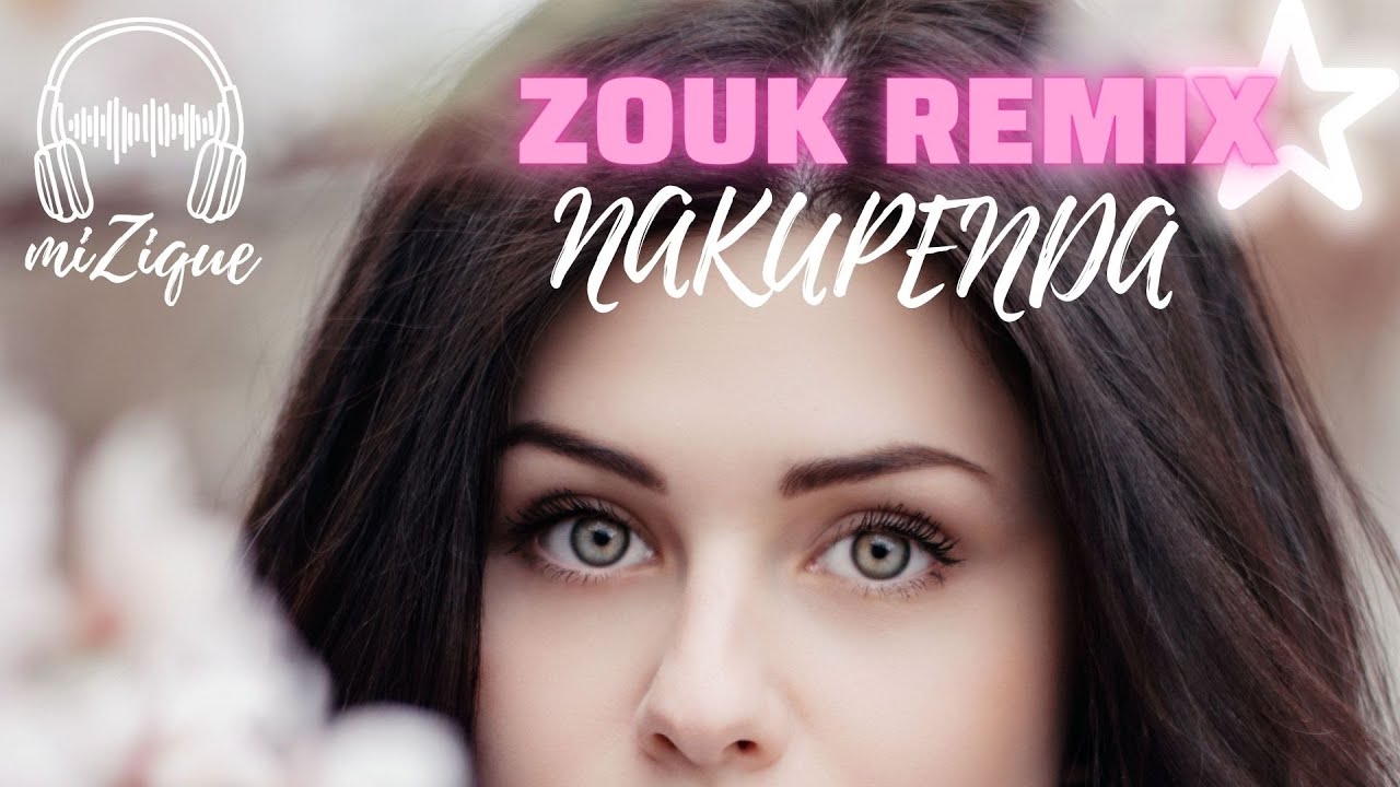 ZOUK REMIX 2023 - DJ NOKS X JOY MELODY - NAKUPENDA