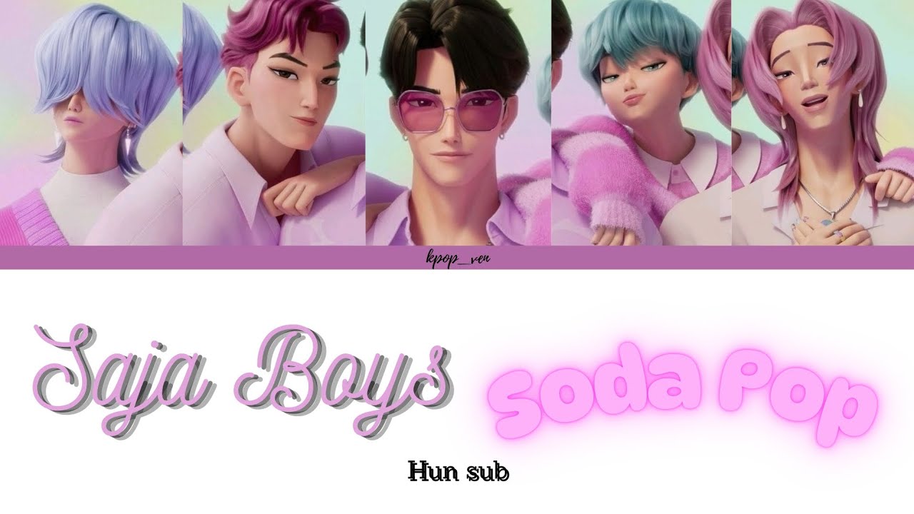 Saja Boys-Soda Pop magyarul/HUN sub (Color Coded Lyrics)